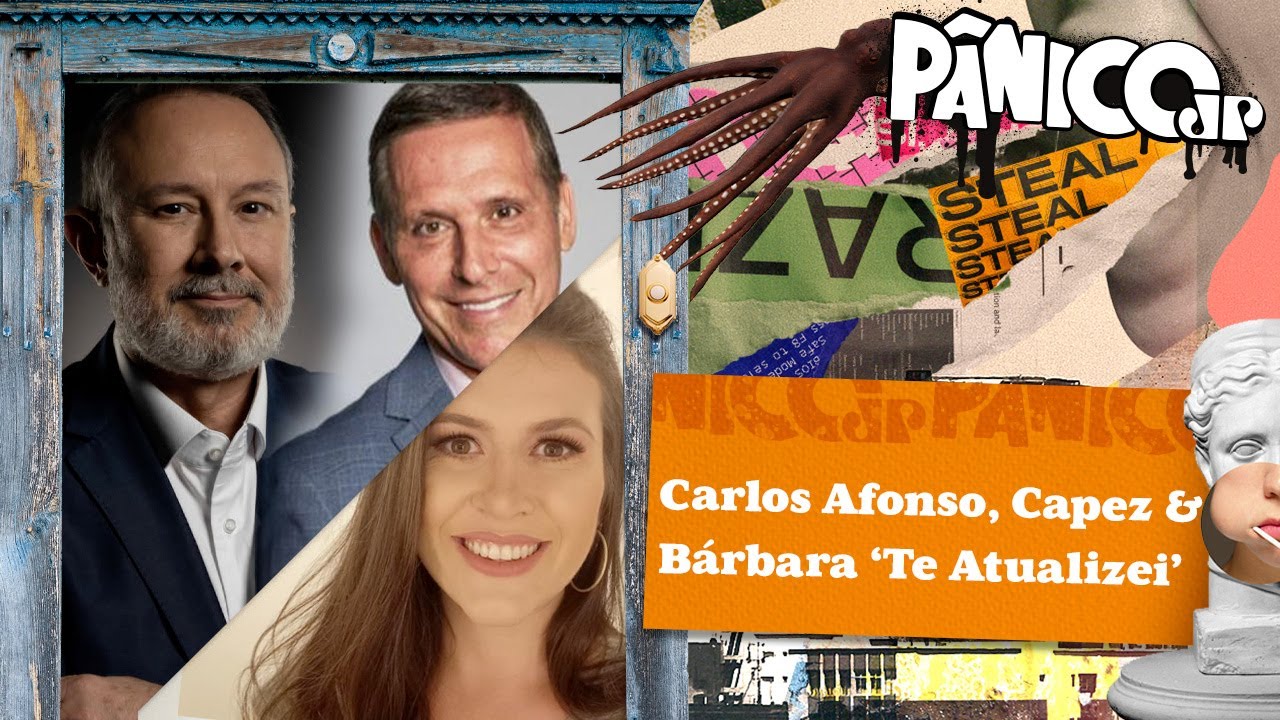 Carlos Afonso, Capez e Bárbara 'te Atualizei'