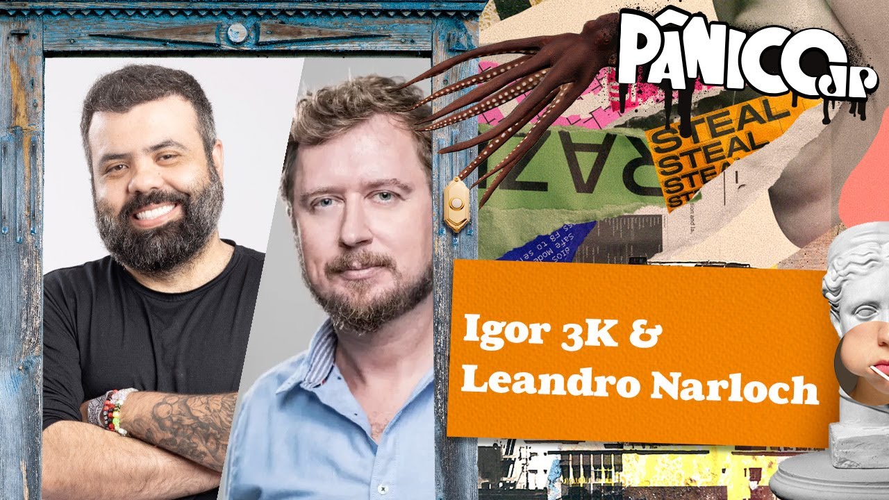 Igor 3k e Leandro Narloch